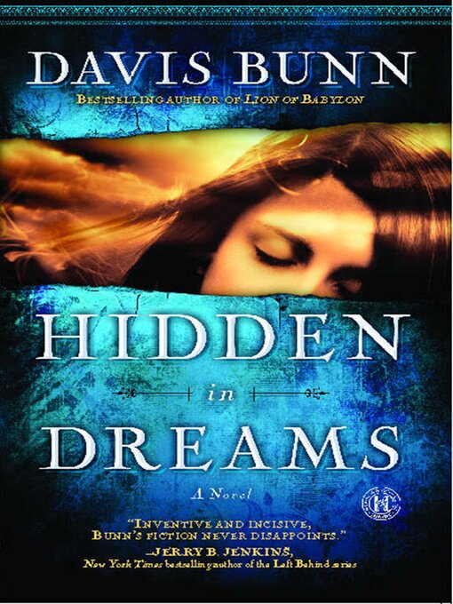 Title details for Hidden in Dreams by Davis Bunn - Available